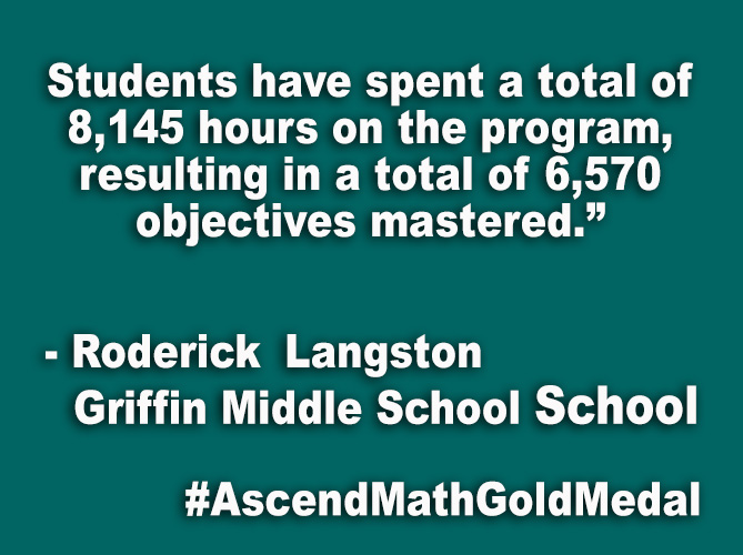 "Students have spent a total of 8,145 hours on the program, resulting in a total of 6,570 objectives mastered.”