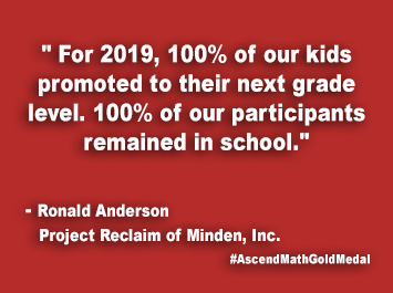 Project Reclaim of Minden Inc. Ascend Math Gold Medal